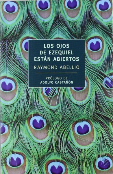 Los Ojos De Ezequiel Estan Abiertos