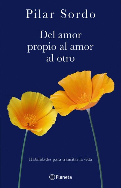 Del Amor Propio Al Amor Al Otro