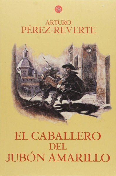 El Caballero Del Jubon Amarillo
