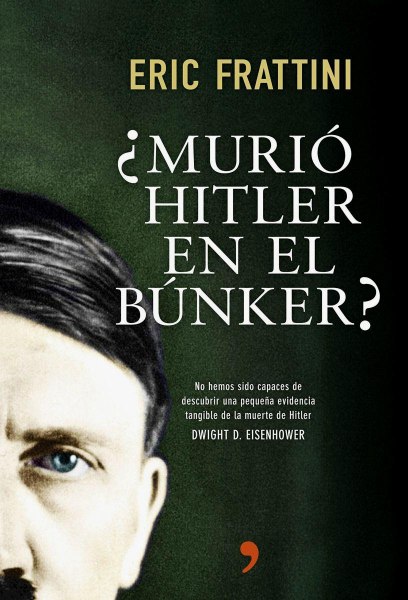 Murio Hitler En El Bunker?