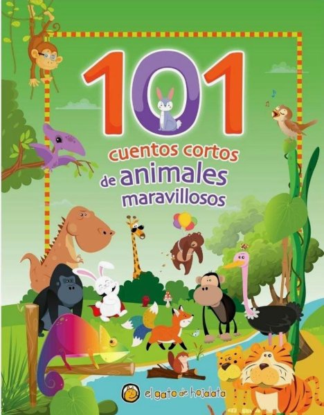 101 Cuentos Cortos De Animales Maravillosos