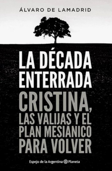 La Decada Enterrada
