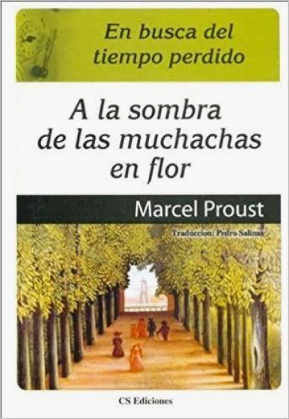 En Busca Del Tiempo Perdido - A La Sombras De Las Muchachas En Flor