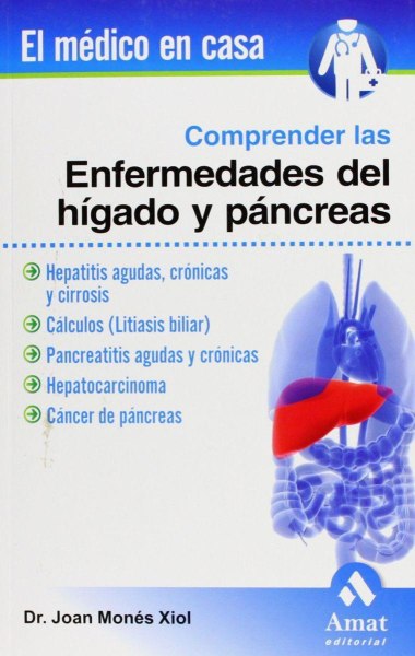 Comprender Las Enfermedades Del Higado y Pancreas