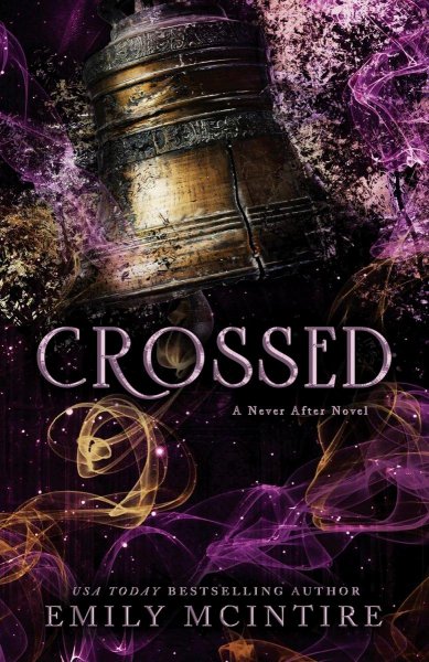 Crossed A Never After