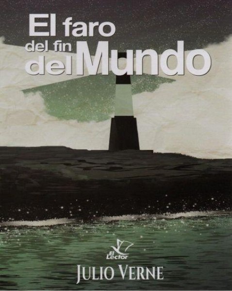 Col. Julio Verne - El Faro Del Fin Del Mundo