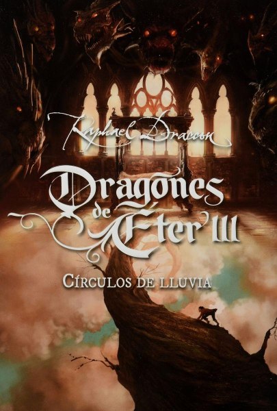Dragones De Eter 3 Circulos De Lluvia