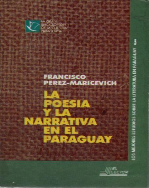 La Poesia y La Narrativa En El Paraguay