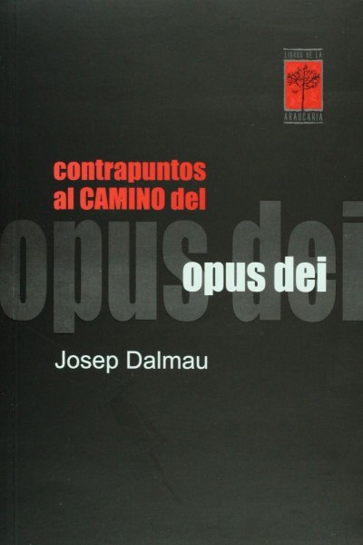 Contrapuntos Al Camino Del Opus Dei