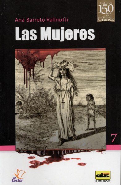 Col. 150 Años De La Guerra Grande 07 Las Mujeres