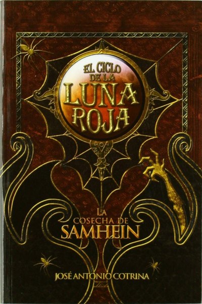 El Ciclo De La Luna Roja 1 La Cosecha De Samhein