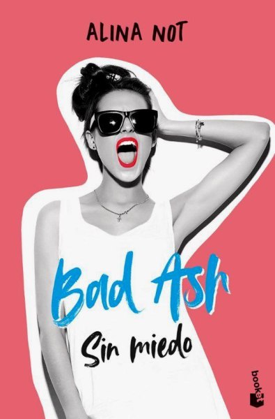 Bad Ash 2 Sin Miedo