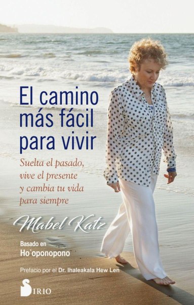 El Camino Mas Facil Para Vivir
